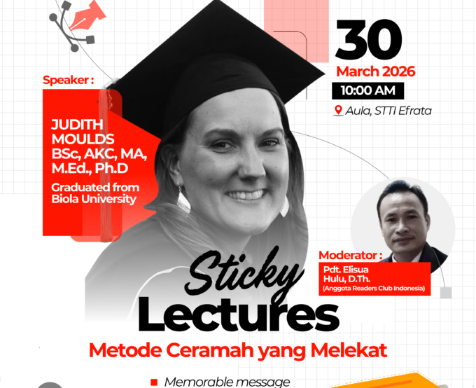Seminar "Sticky Lectures" Oleh JUDITH MOULDS BSc, AKC, MA, M.Ed., Ph.D